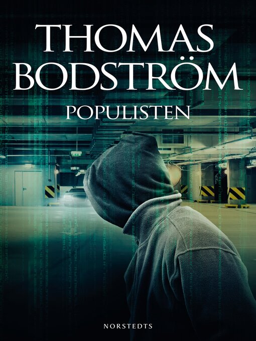 Titeldetaljer för Populisten av Thomas Bodström - Tillgänglig
